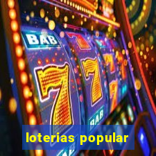 loterias popular